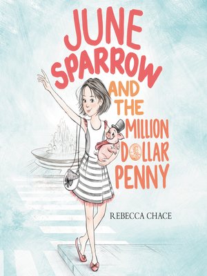 cover image of June Sparrow and the Million-Dollar Penny